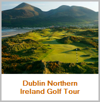 Dublin Northern Irish Golf Tours